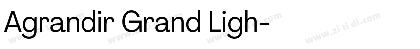 Agrandir Grand Ligh字体转换